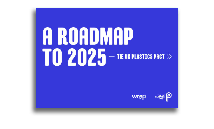 UK Plastics Pact Roadmap to 2025